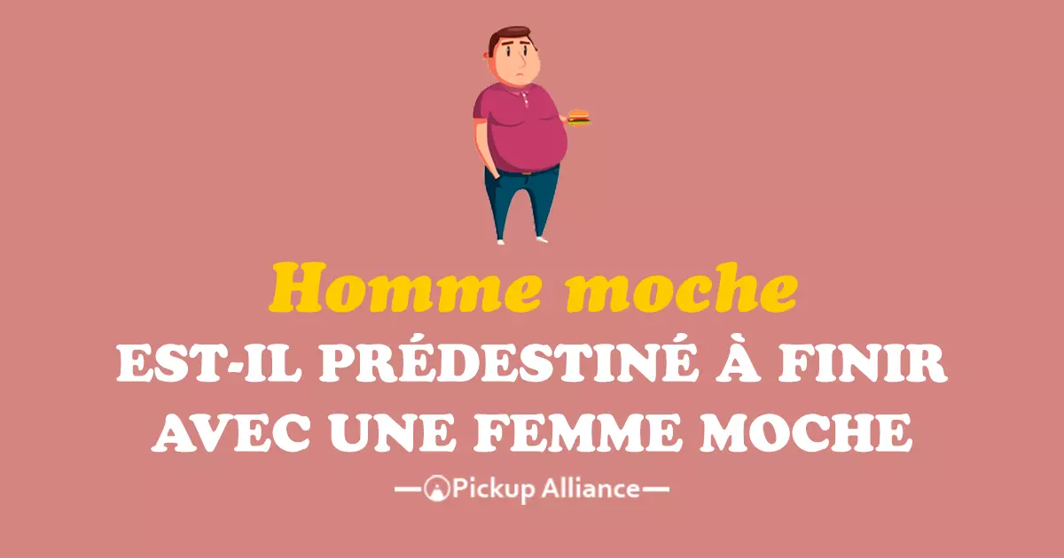 Un homme moche estil prédestiné à finir avec une femme moche